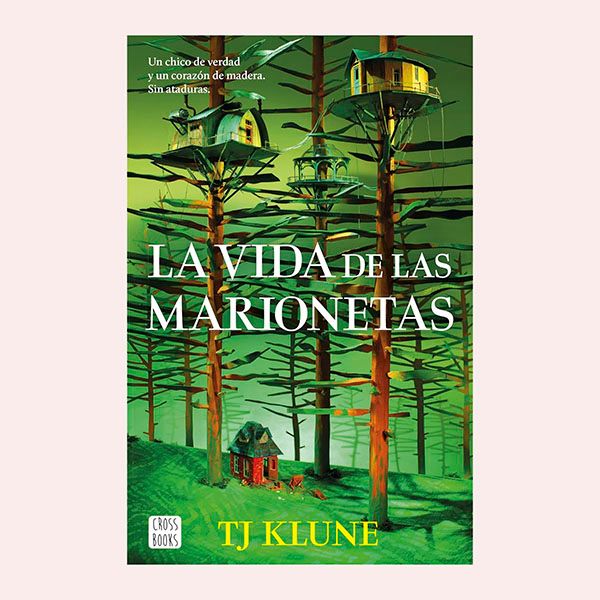 'La vida de las marionetas', de T.J.Klune