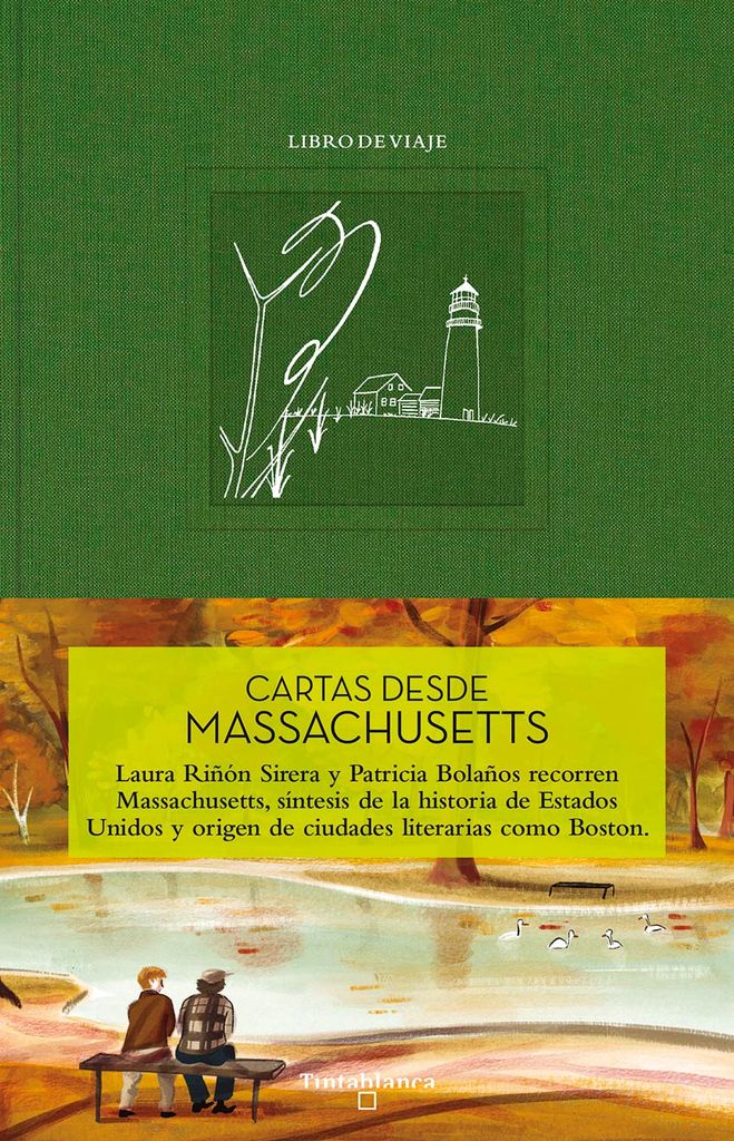 Libros que invitan a viajar: Cartas desde Massachusetts