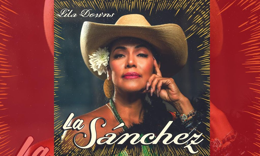 Lila Downs Special Feature HOLA! La Sánchez