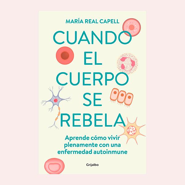 'Cuando el cuerpo se rebela', de María Real Capell