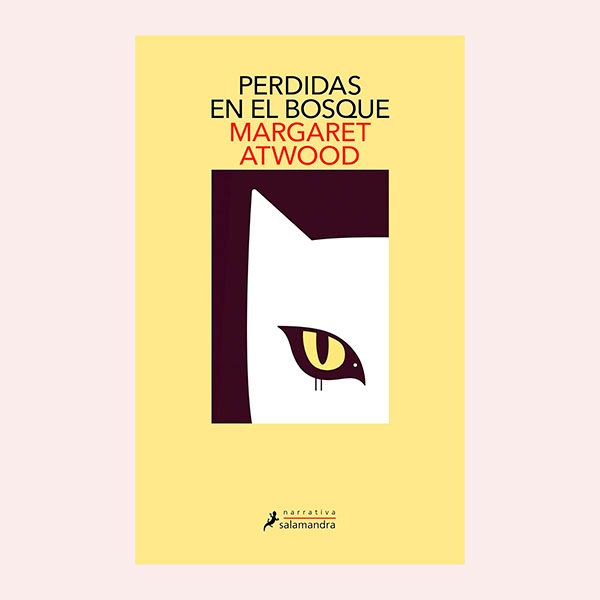 'Perdidas en el bosque', de Margaret Atwood