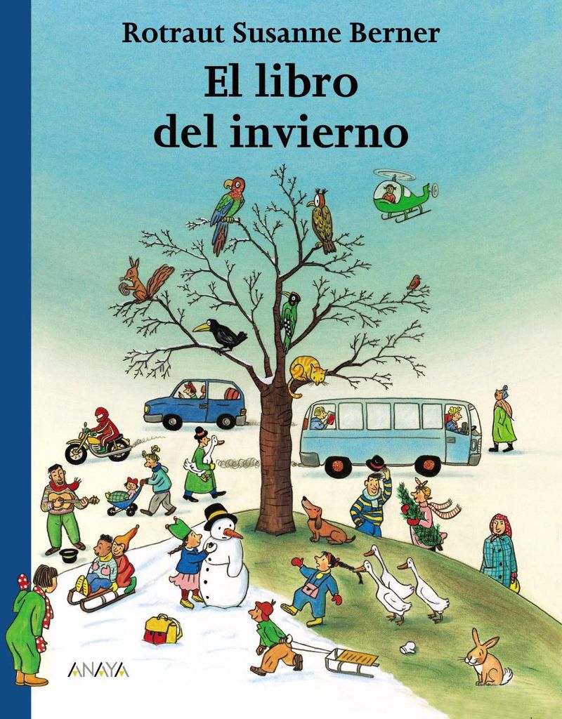 el libro del invierno de rotraut susanne berner anaya 