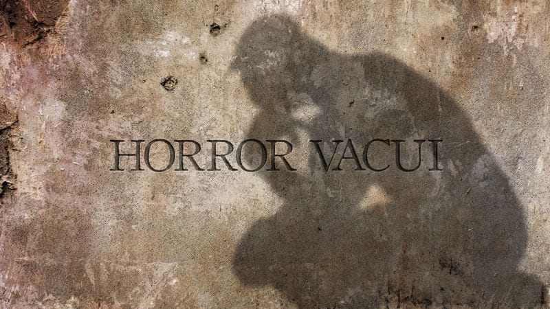 horror vacui