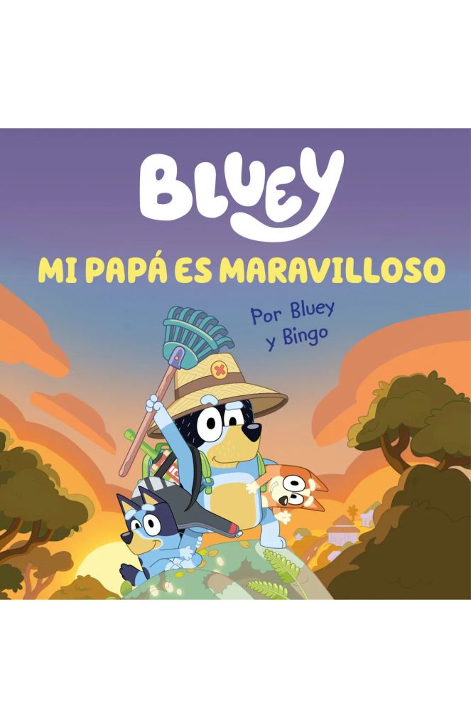 Libro Bluey. Mi papá es maravilloso