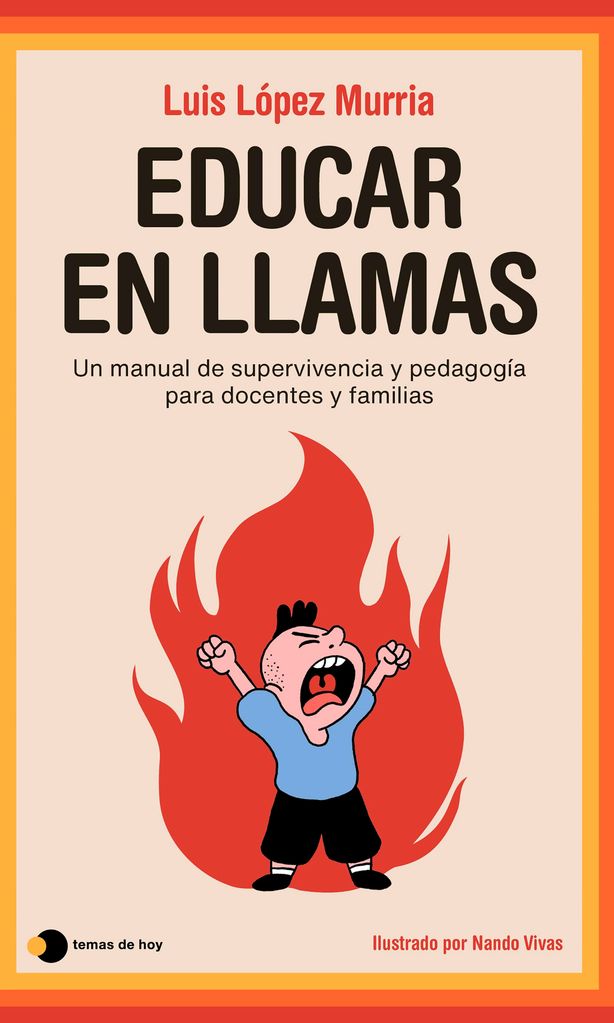 \'Educar en llamas\'