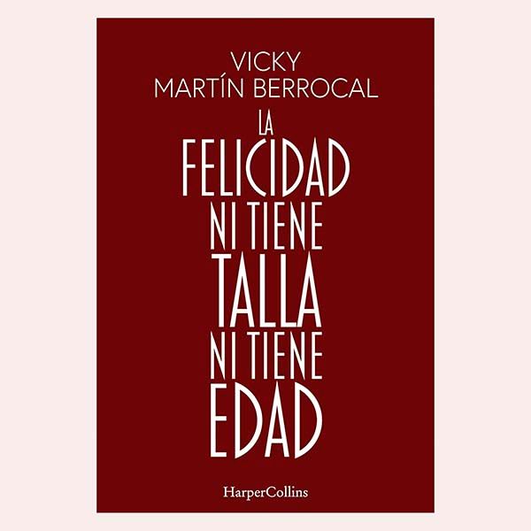 libro la felicidad ni tiene talla ni tiene edad