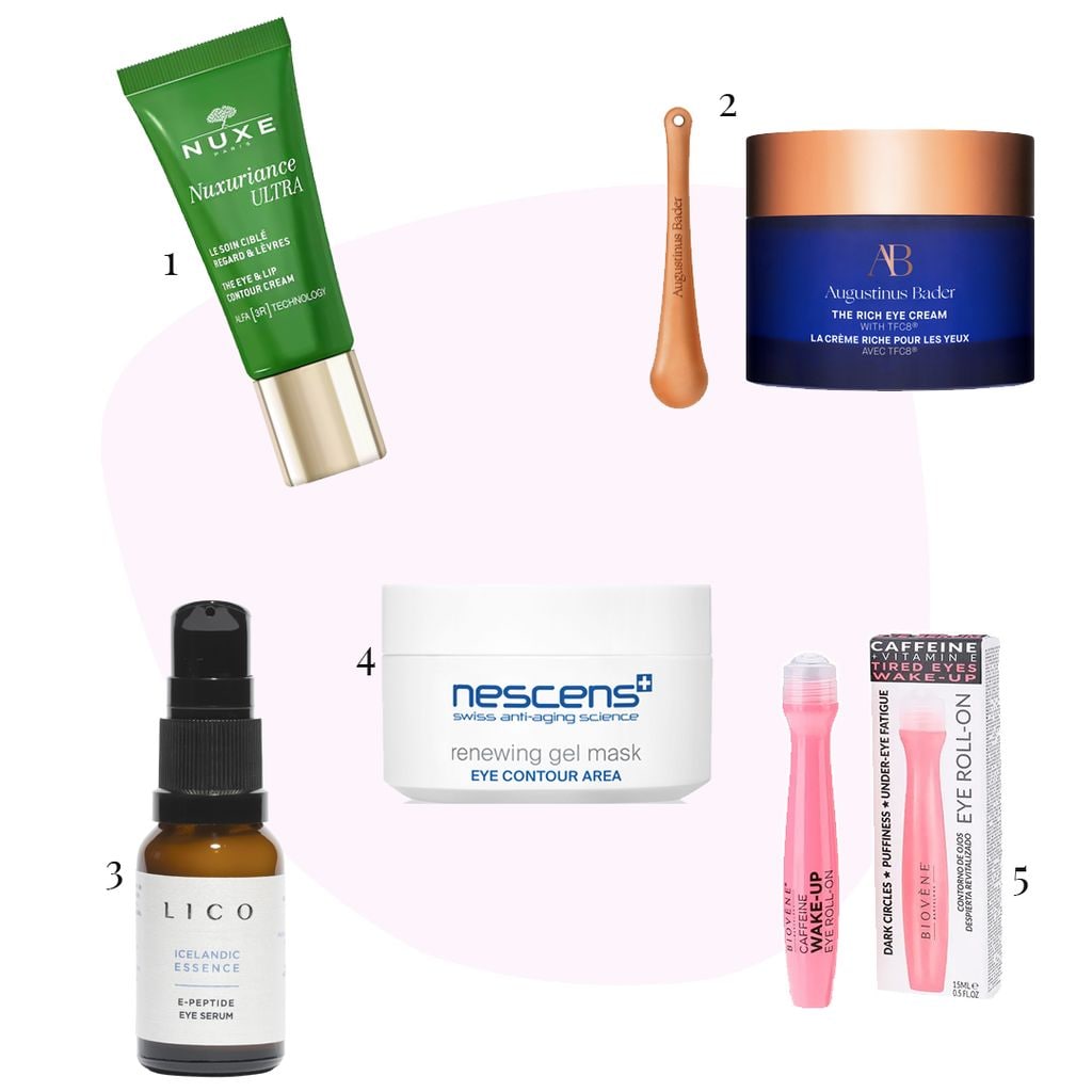 1) 'Eye and Lip Contour - Nuxuriance Ultra', NUXE / 2) 'The Rich Eye Cream', Augustinus Bader / 3) 'Icelandic Essence - Eye Serum', LICO / 4) 'Renewing Mask - Eye Contour Area', Nescens / 5) 'Wake-up serum roll-on', Biovène Barcelona