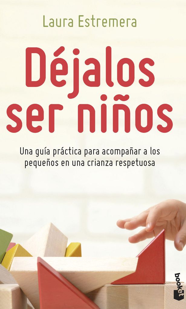 \'Déjales ser niños\', de Laura Estremera (Booket)