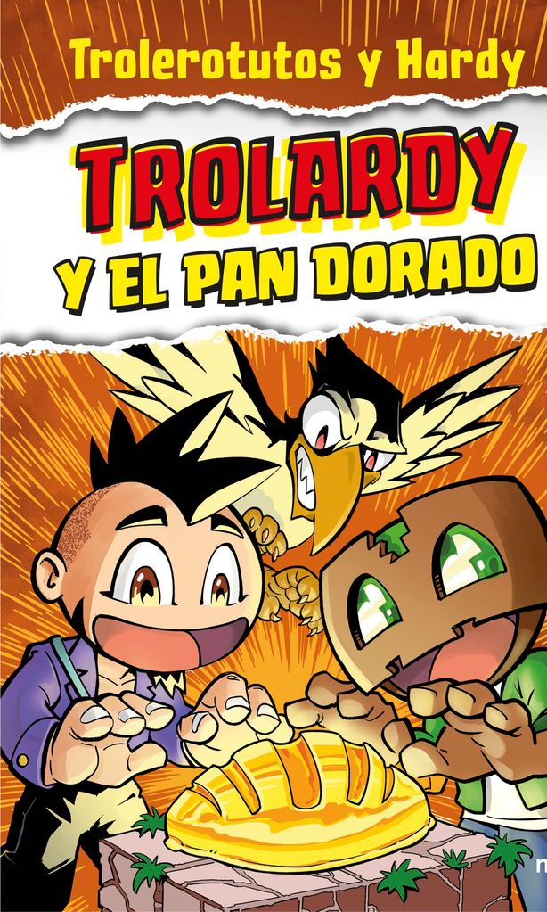 trolardy y el pan dorado de trolerotutos y hardy ediciones sm 