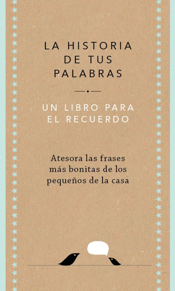 la historia de tus palabras