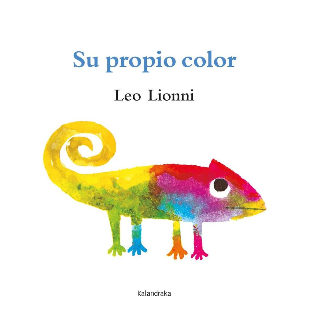 su propio color de leo lionni kalandraka 