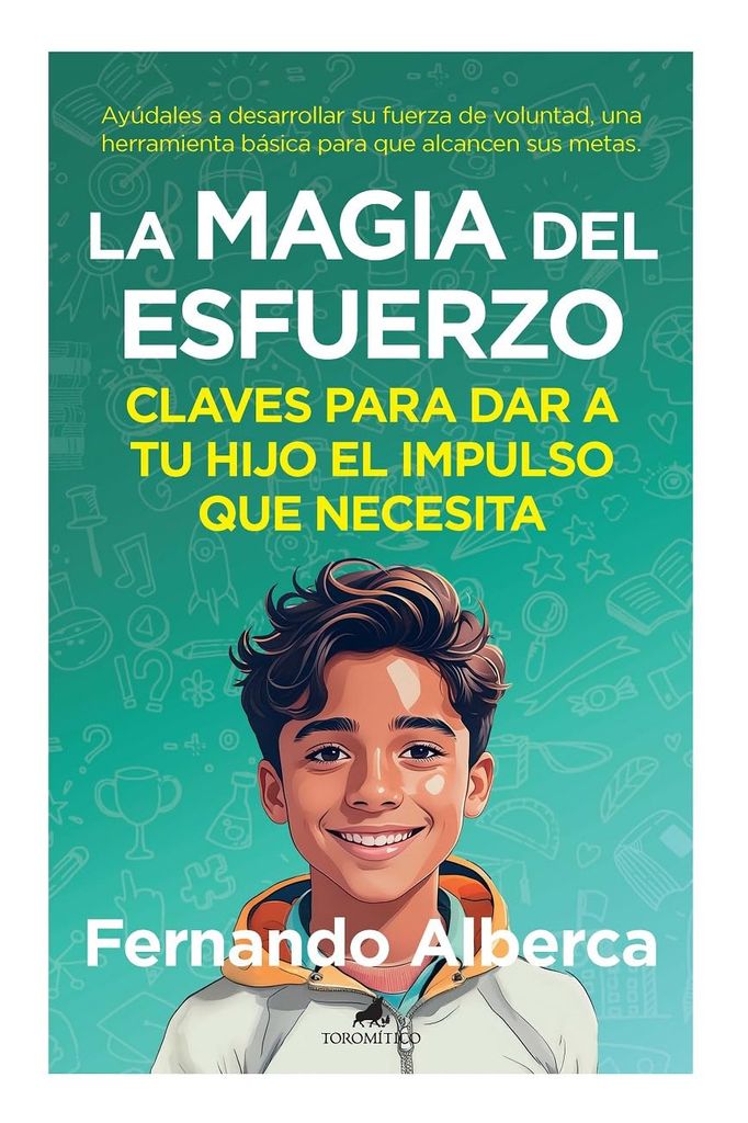 ‘La magia del esfuerzo’, de Fernando Alberca