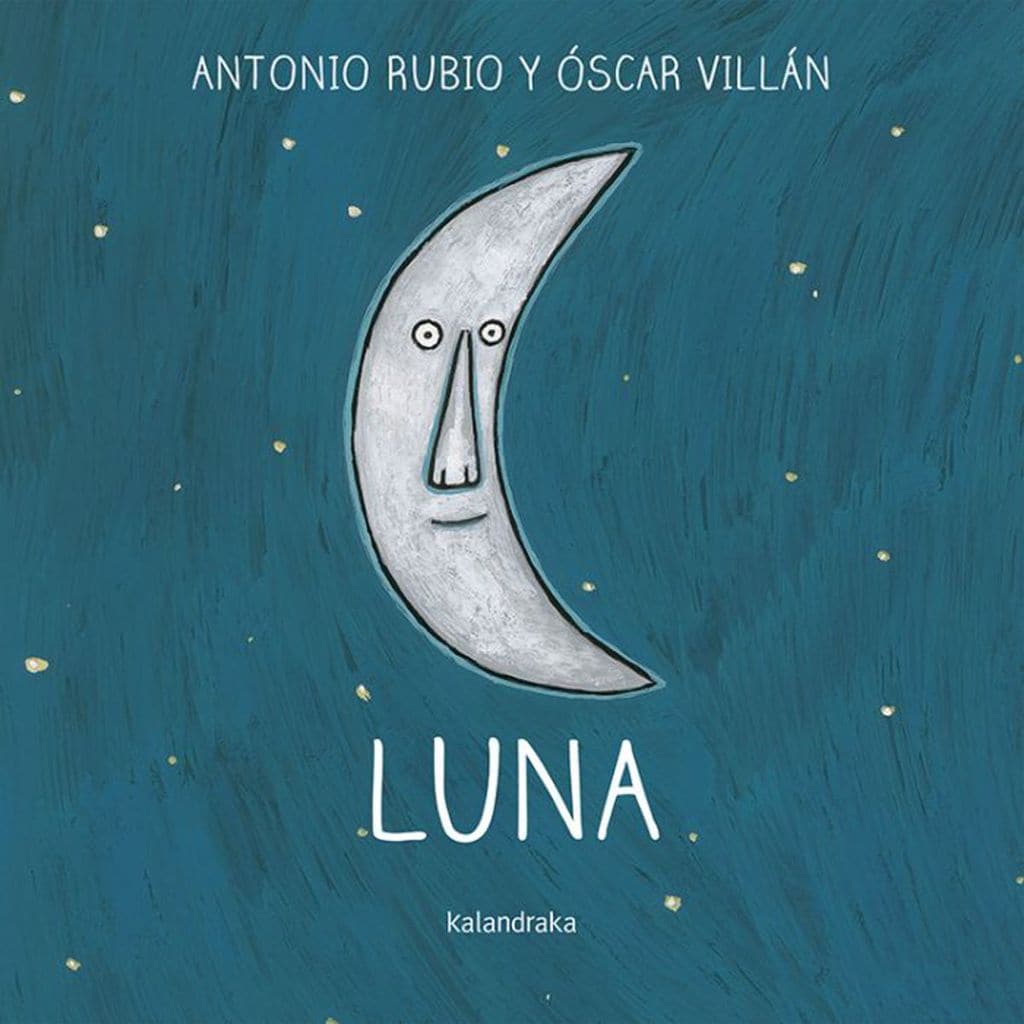 luna de antonio rubio kalandraka 