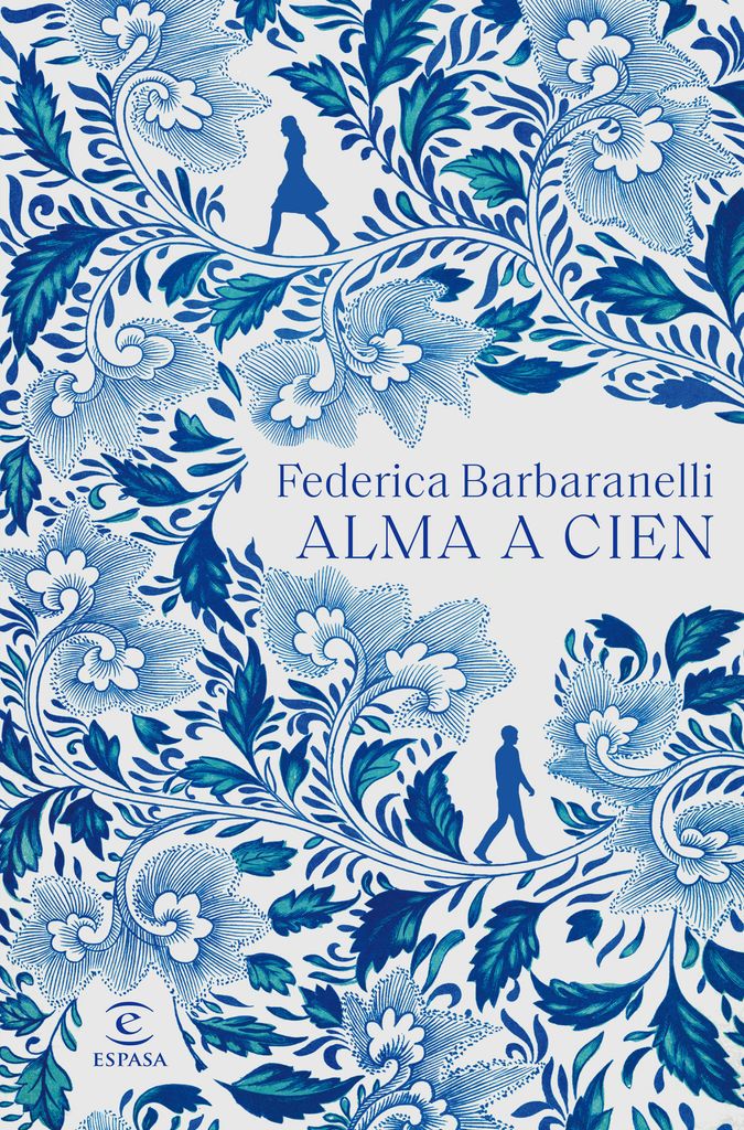 Alma a Cien, de Federica Barbaranelli, editoria Espasa