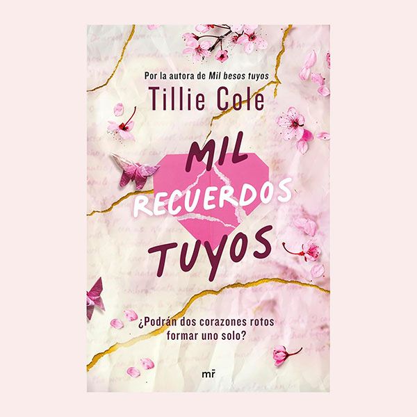  'Mil recuerdos tuyos', de Tillie Cole