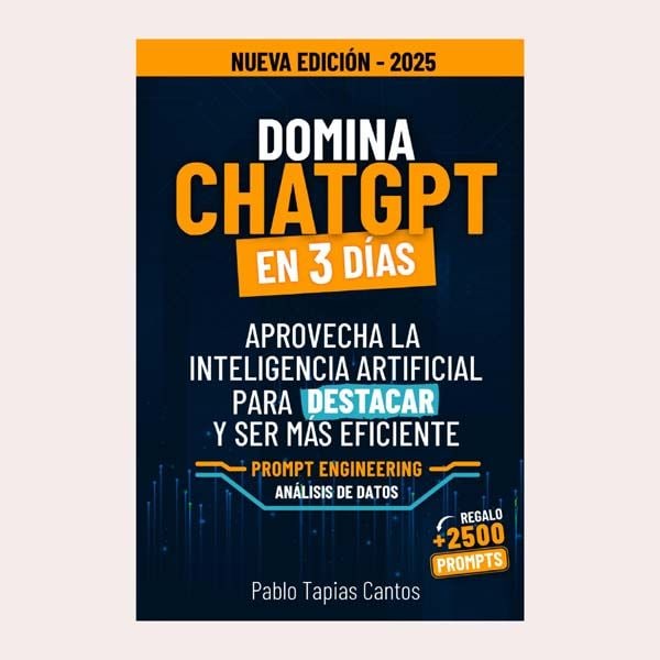 'Domina ChatGPT en tres días', de Pablo Tapias Cantos