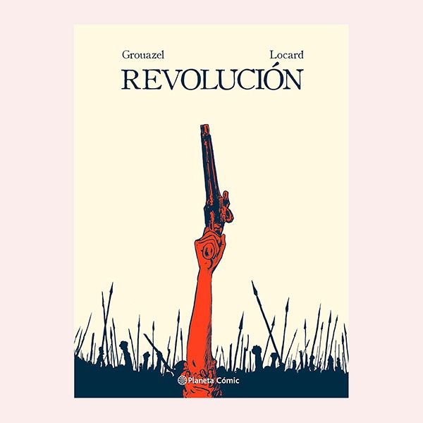 'Revolución', de Florent Grouazel y Younn Locard