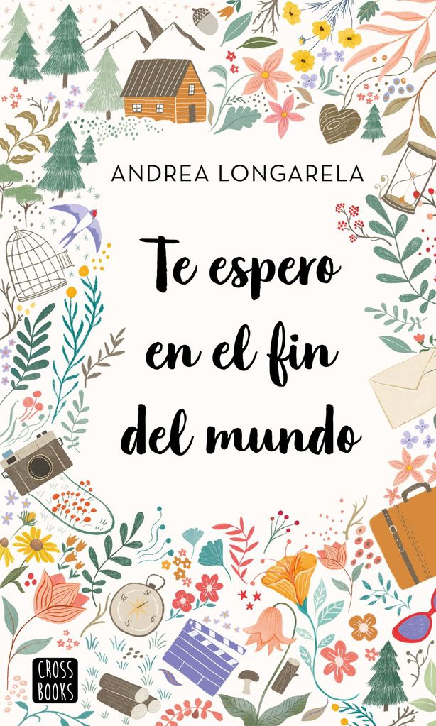 te espero en el fin del mundo de andrea longarela ed crossbooks 