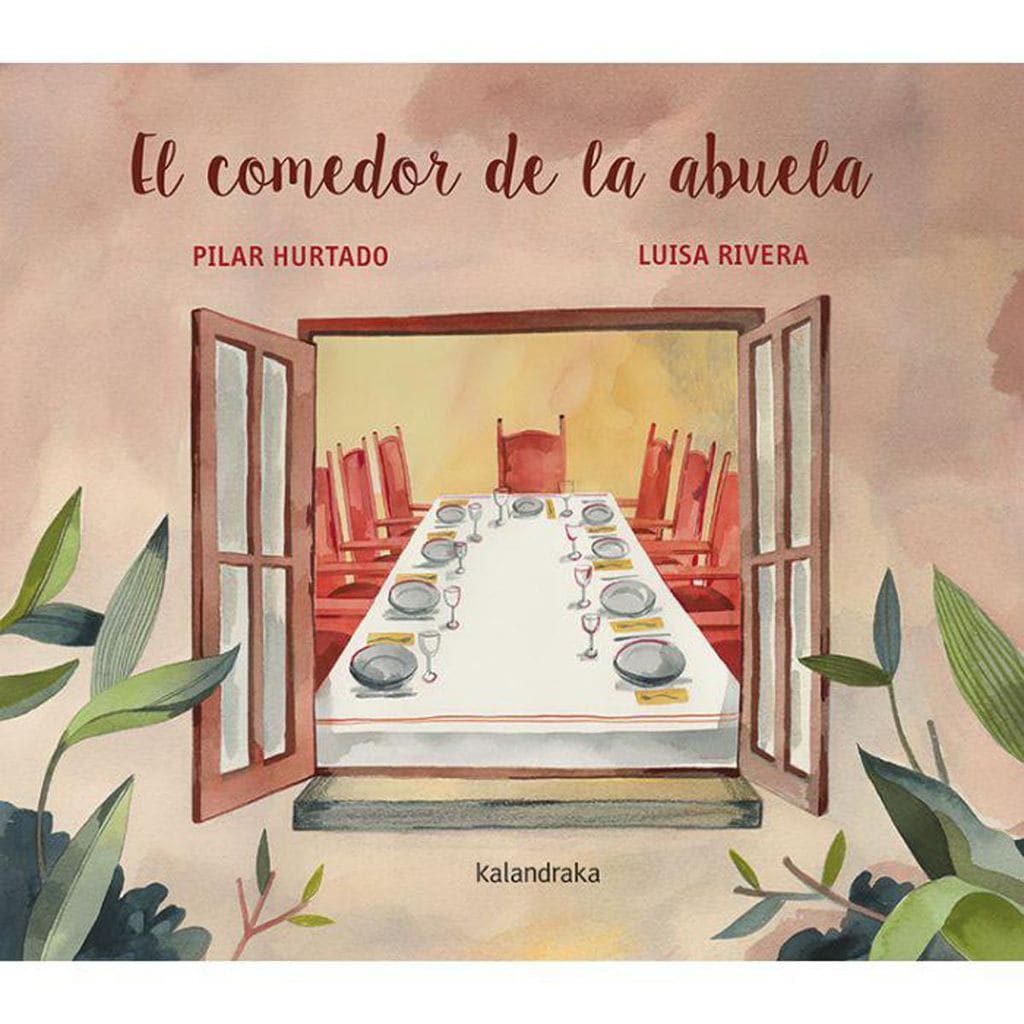 el comedor de la abuela de pilar hurtado kalandraka 