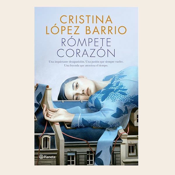 RÓMPETE CORAZÓN DE CRISTINA LÓPEZ BARRIO