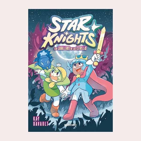 'Star Knights, Los caballeros de las estrellas', de Kay Davault