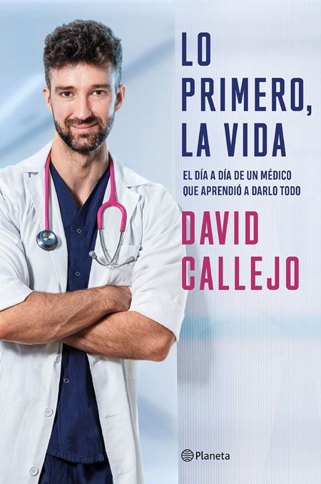 Lo primero, la vida, de David Callejo 