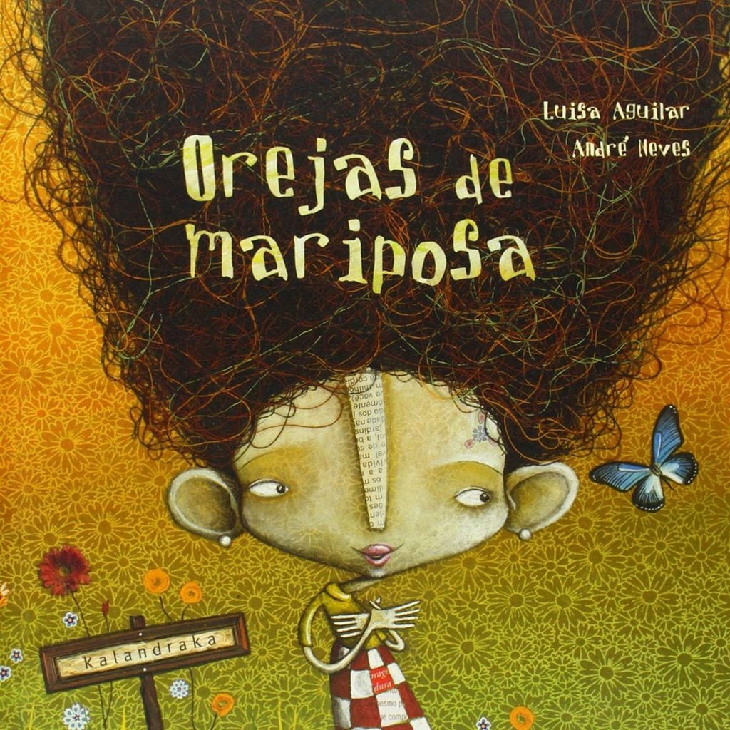 orejas de mariposa de luisa aguilar kalandraka 