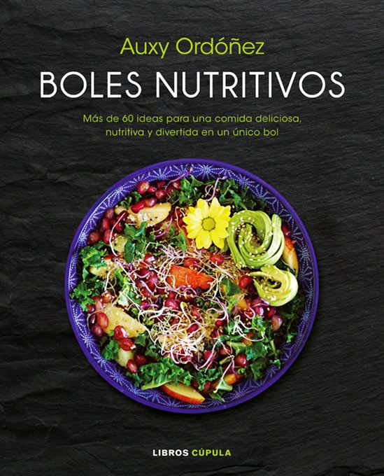 Portada del libro recién publicado 'Boles Nutritivos'.
