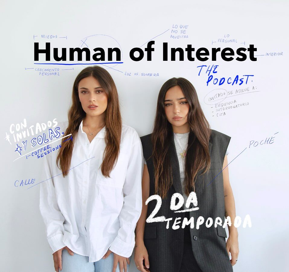 Calle y Poché han lanzado la segunda temporada de su podcast 'Human of Interest'.