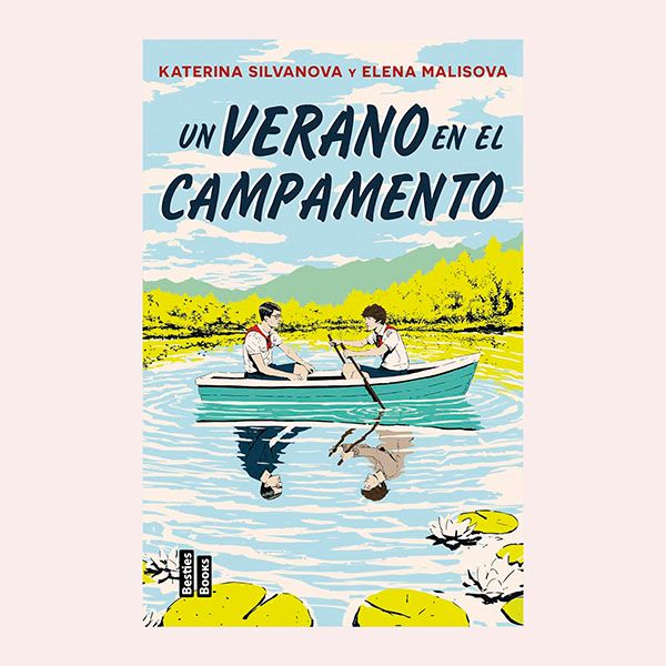 'Un verano en el campamento', de Elena Malisova y Katerina Silvanova