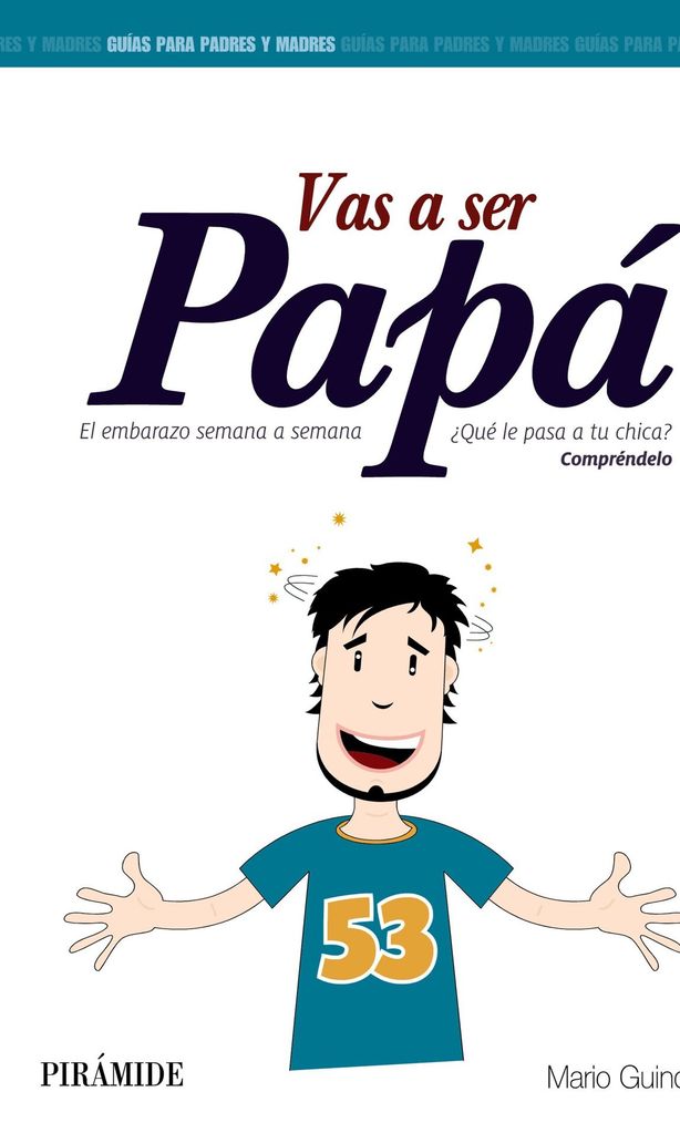 vas a ser pap 