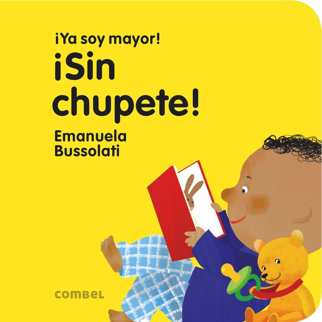 sin chupete de emanuela bussoddd ed combel 