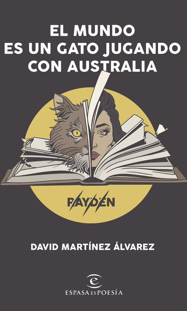 el mundo es un gato jugando con australia de david mart nez lvarez ed destino infantil y juvenil 