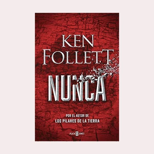 libro ken follet nunca a