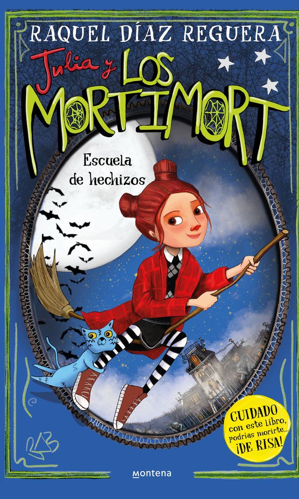 \'Julia y Los Mortimort 3 - Escuela de hechizos\', de Raquel Díaz Reguera (Montena)