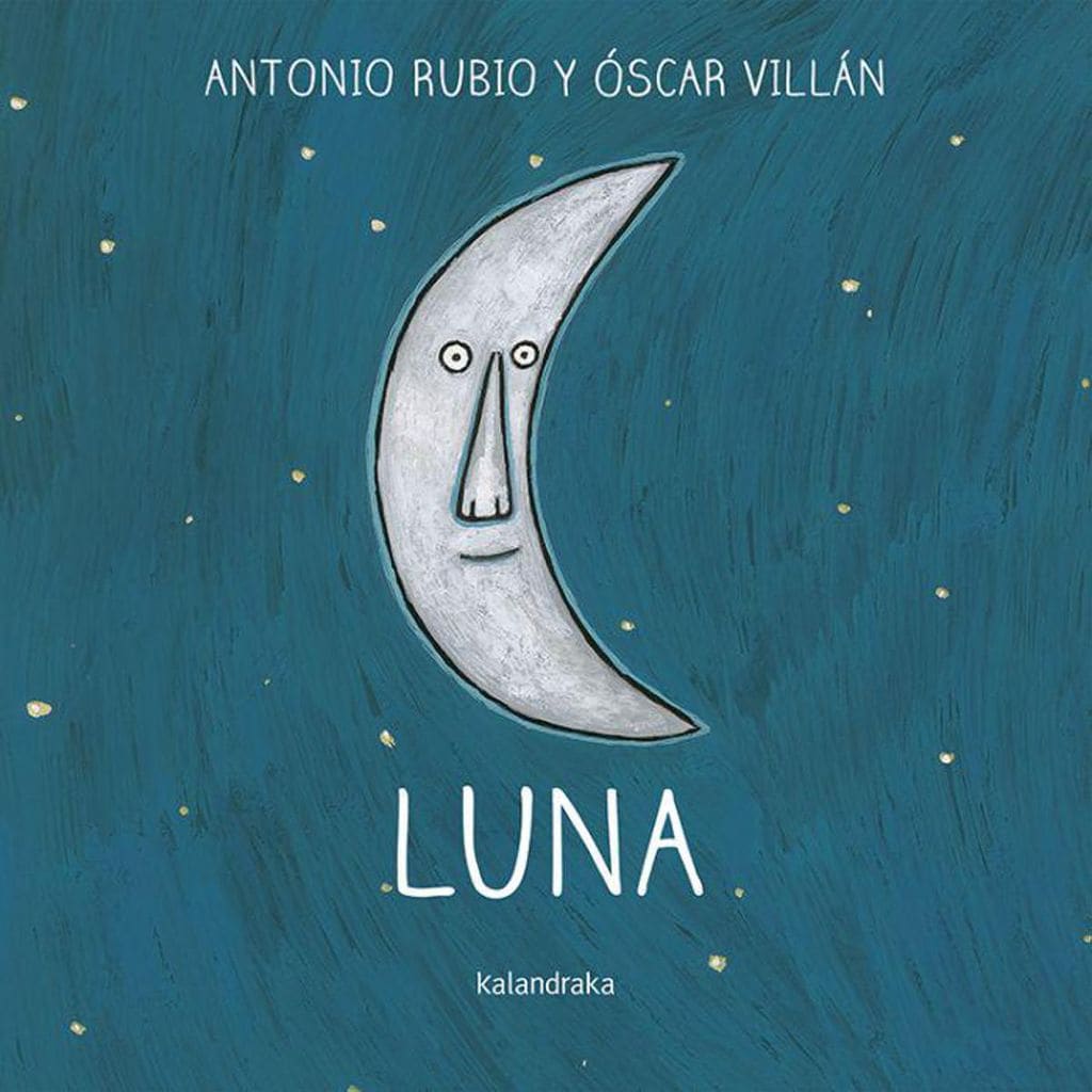 luna de antonio rubio kalandraka 