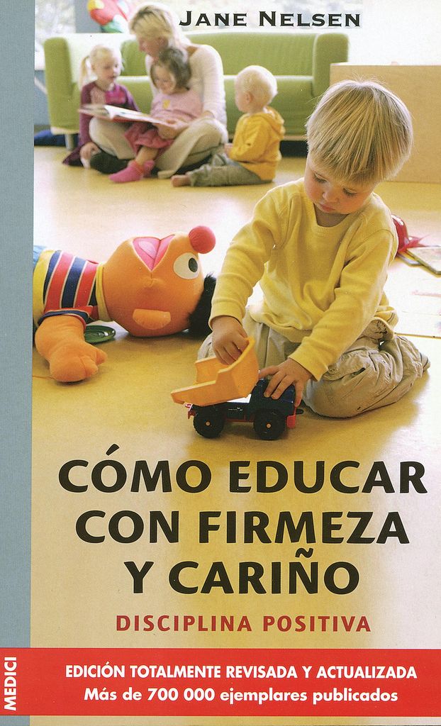 c mo educar con firmeza y cari o 