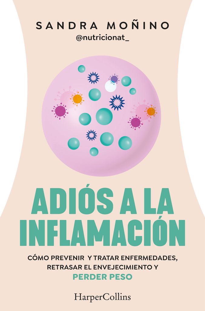 Portada del libro de Sandra Moñino, 'Adiós a la inflamación'