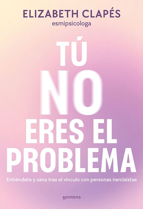 Libro Tú no eres el problema