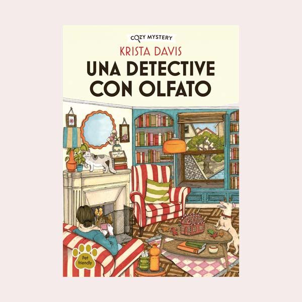 'Una detective con olfato', de Krista Davis 