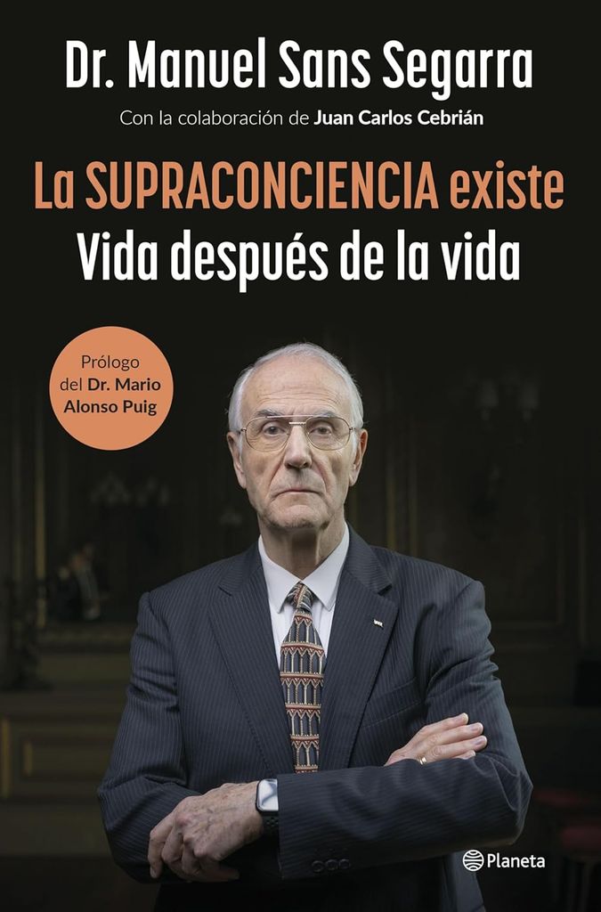 La supraconciencia existe. Vida después de la vida