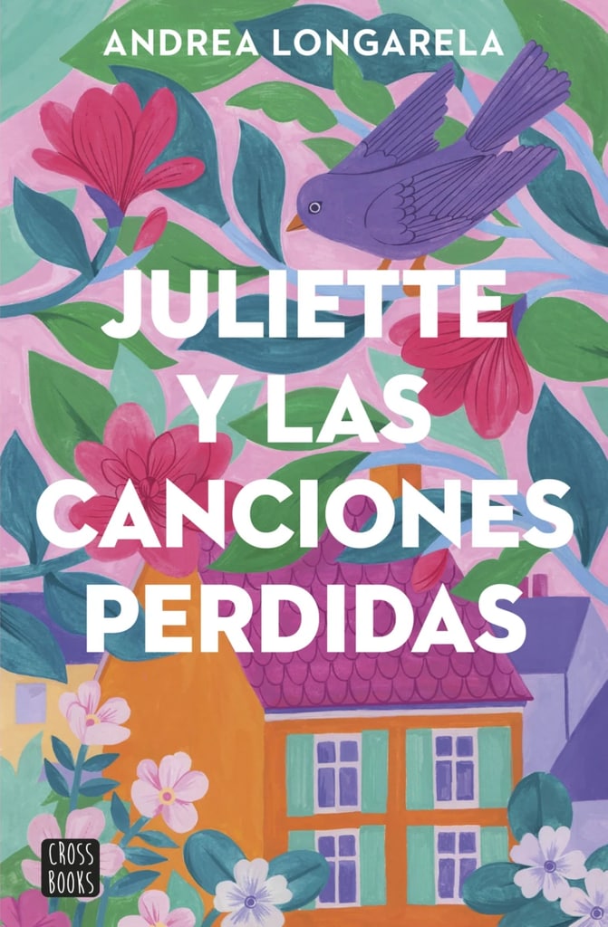 Juliette y las canciones perdidas, editorial Cross Books