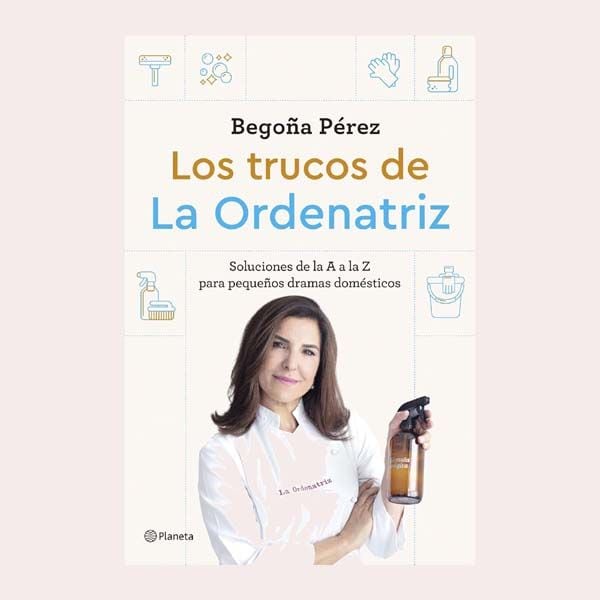 'Los trucos de la Ordenatriz', de Bego La Ordenatriz 