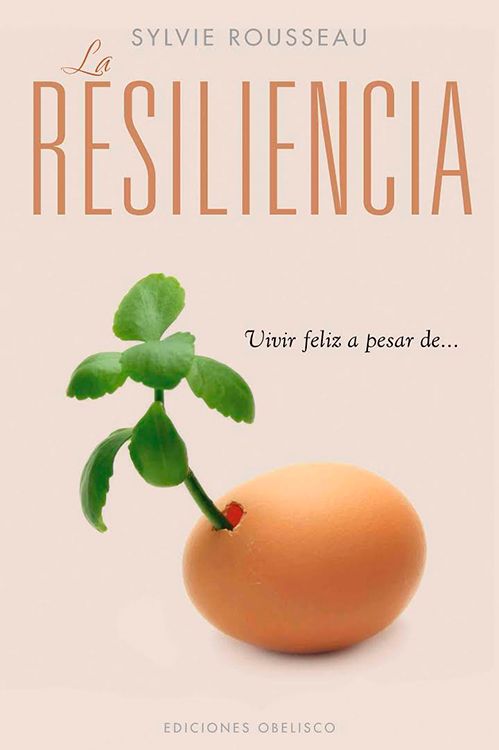 La resiliencia de Sylvie Rousseau