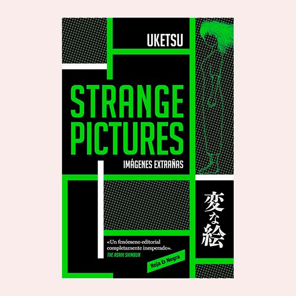 'Strange pictures', de Uketsu