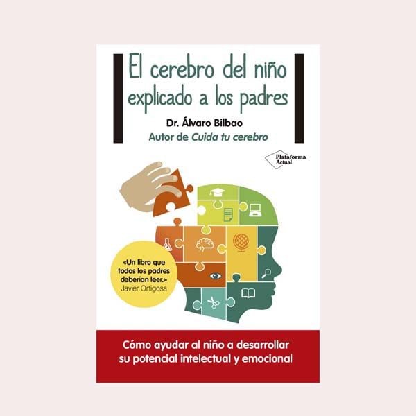 libro el cerebro del nino explicado a los padres