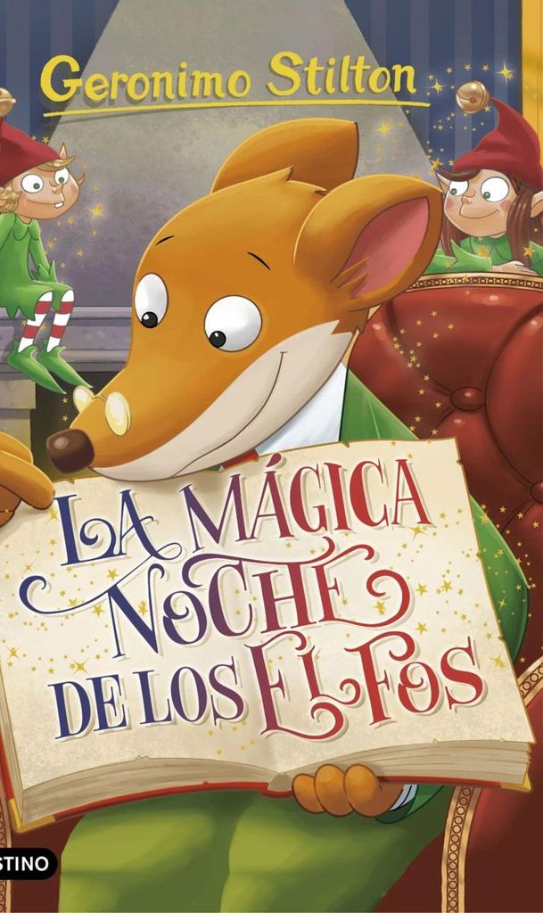 la m gica noche de los elfos de geronimo stilton destino 