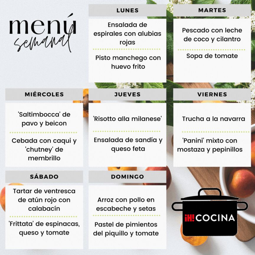 Menú semanal del lunes 24 al domingo 30 de julio