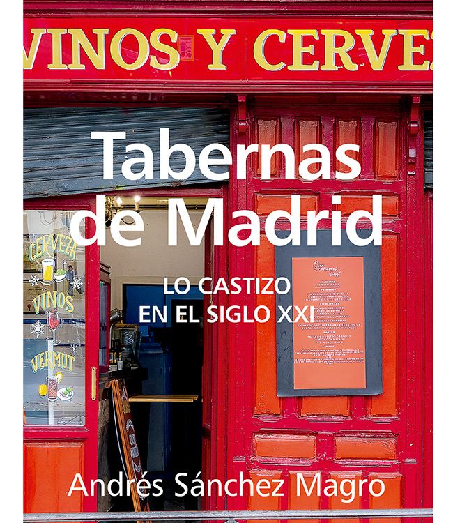 Portada libro Tabernas de Madrid, de Andrés Sánchez Magro