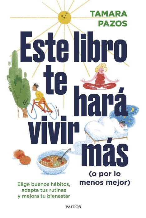 Este libro te hará vivir más